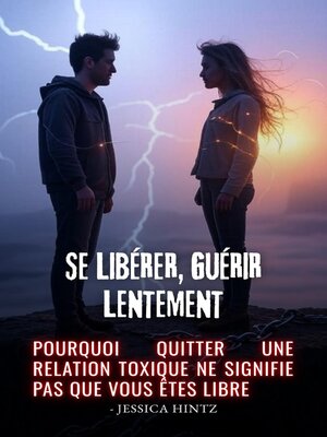 cover image of Se libérer, guérir lentement